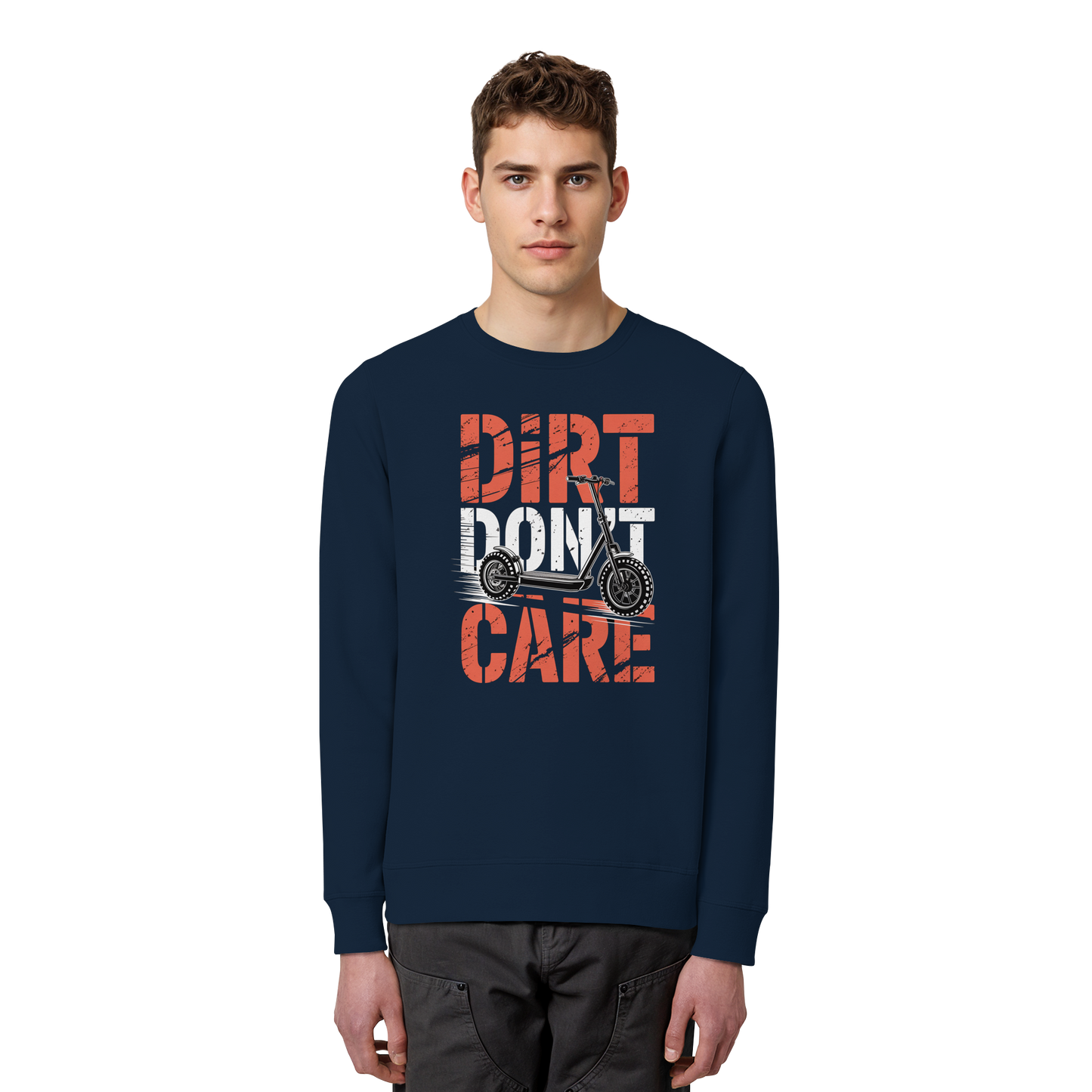Dirt don't care - Organic Basic Unisex Sweatshirt
