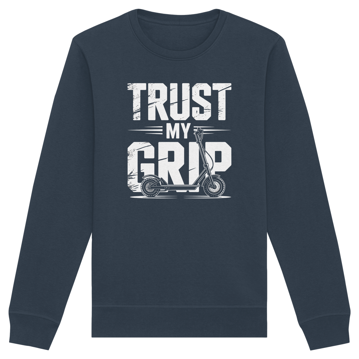 Trust my Grip - Organic Basic Unisex Sweatshirt