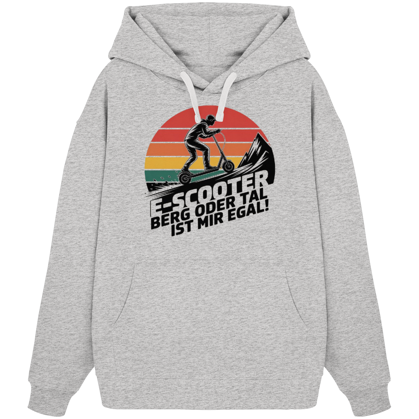 E-Scooter Berg oder Tal ist mir egal - Organic Oversize Hoodie
