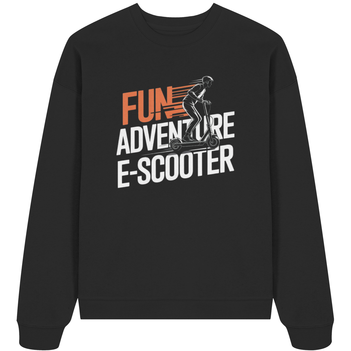 Fun Adventure E-Scooter - Organic Oversize Sweatshirt
