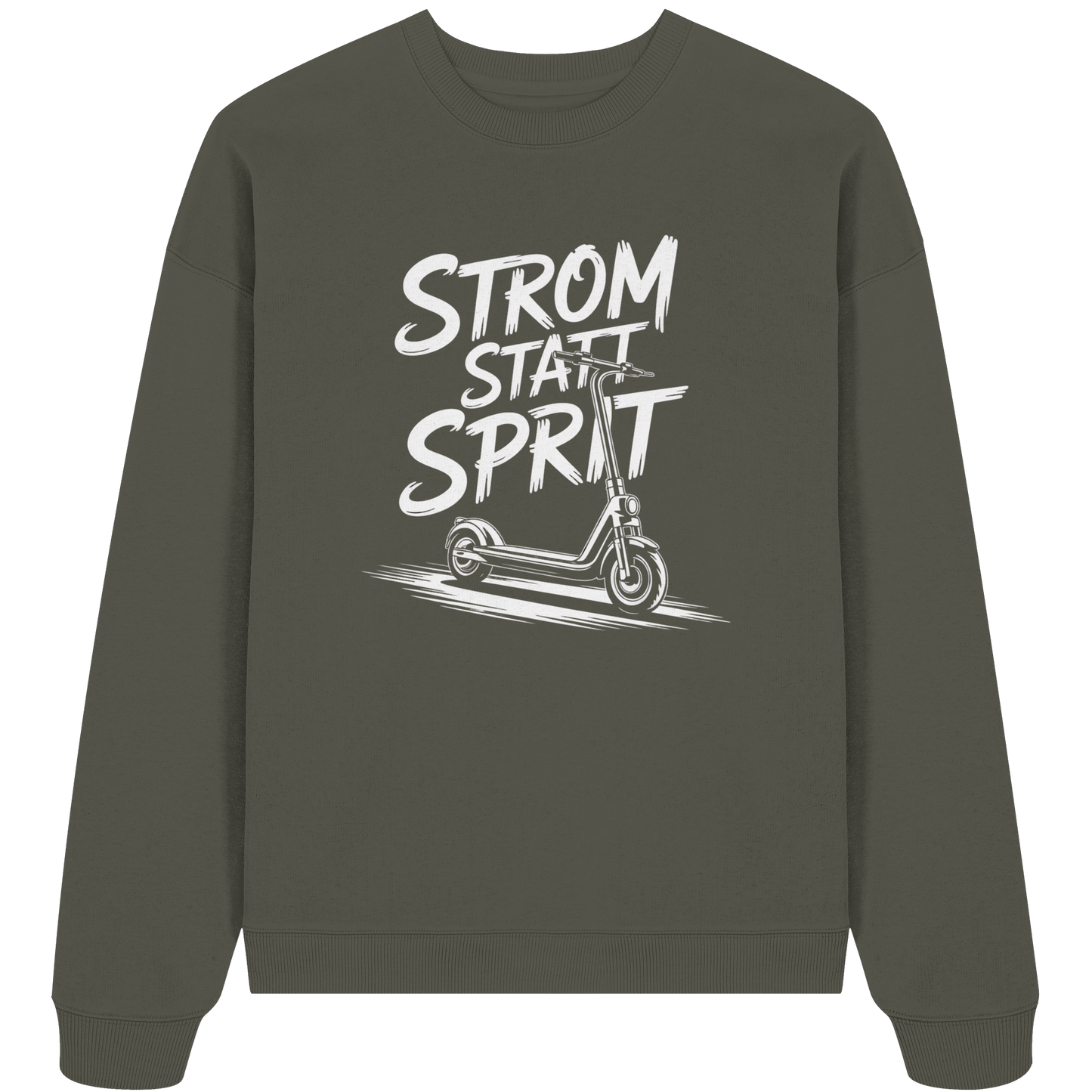 Strom statt Sprit - Organic Oversize Sweatshirt