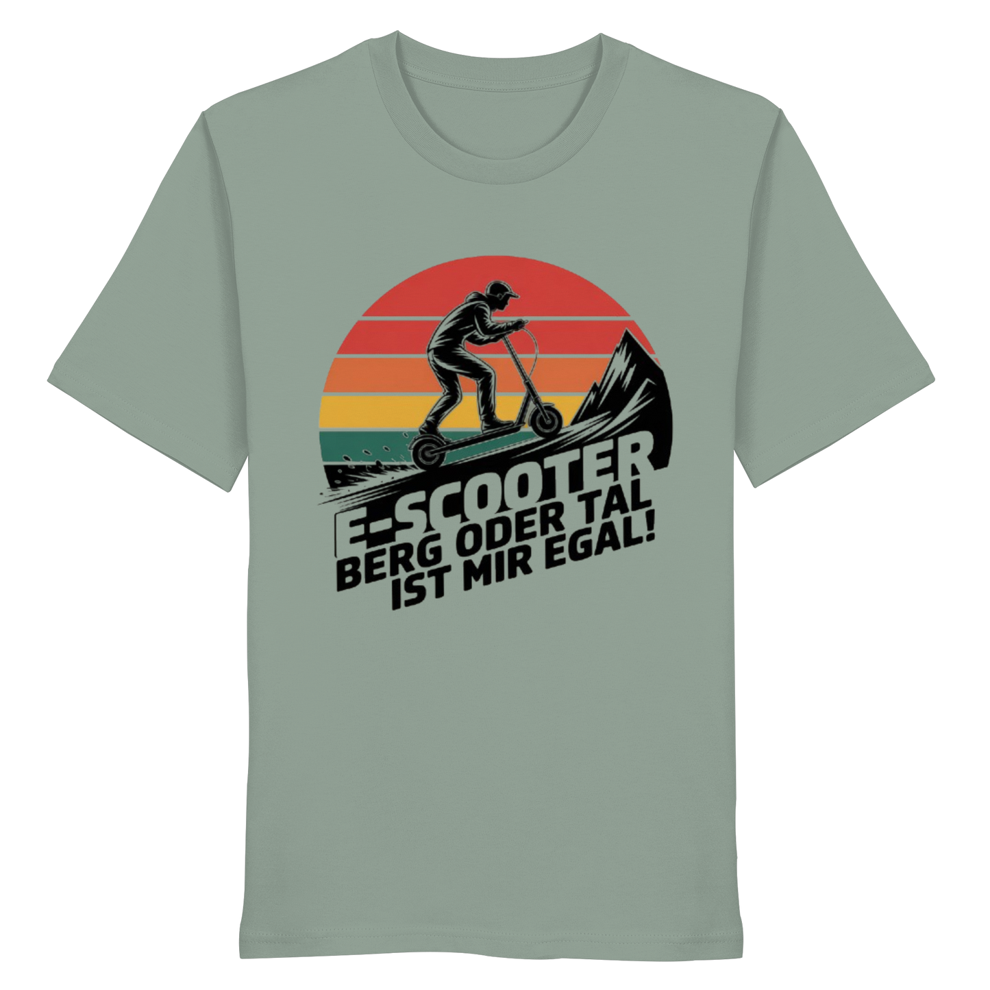 E-Scooter Berg oder Tal ist mir egal - Organic Shirt