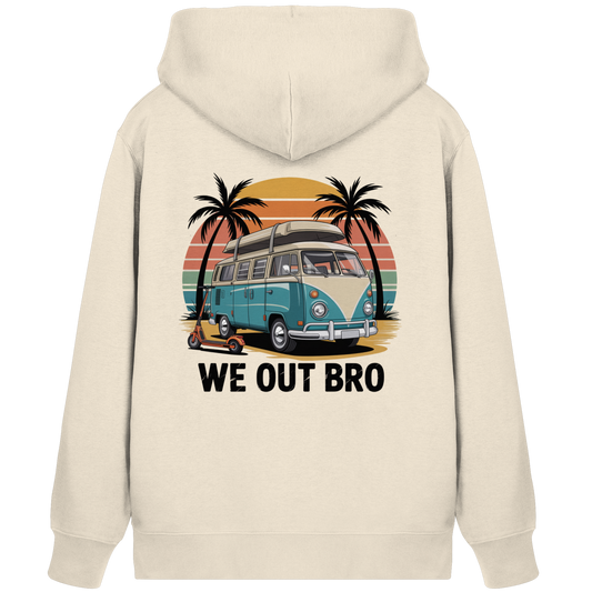 Vanlife We out Bro - Organic Zipper