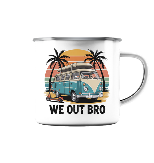 Vanlife We out Bro - Emaille Tasse (Silber)