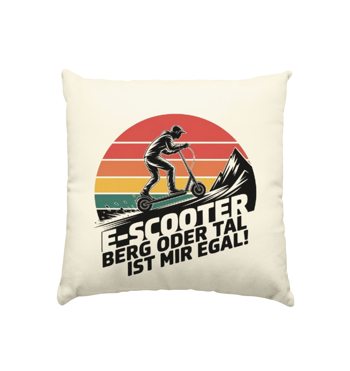E-Scooter Berg oder Tal ist mir egal - Kissen natur 40x40cm