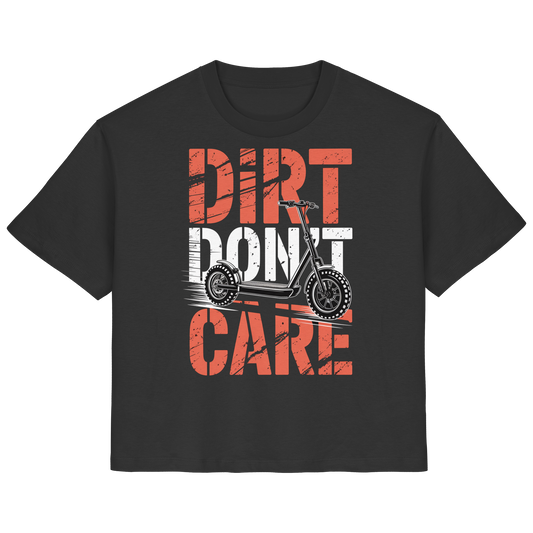 Dirt don't care - Ladies Organic Shirt