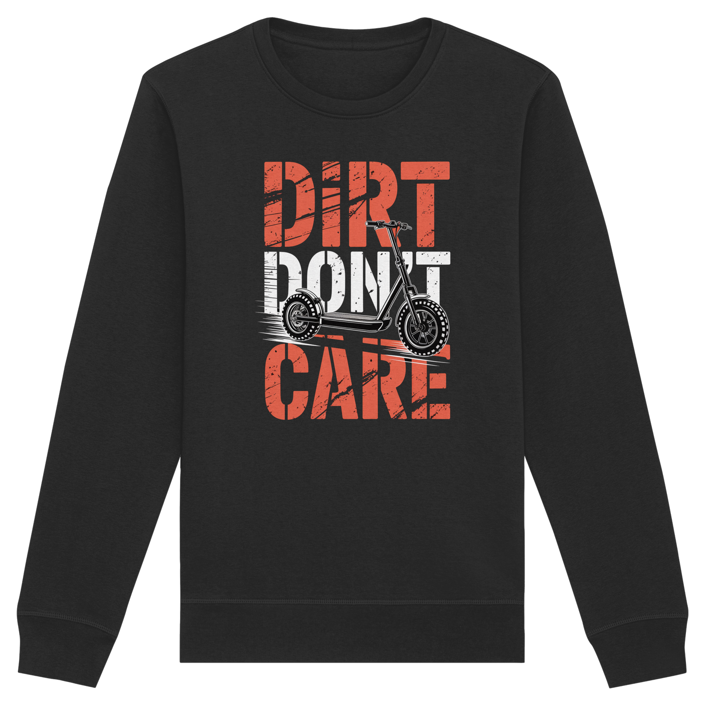 Dirt don't care - Organic Basic Unisex Sweatshirt