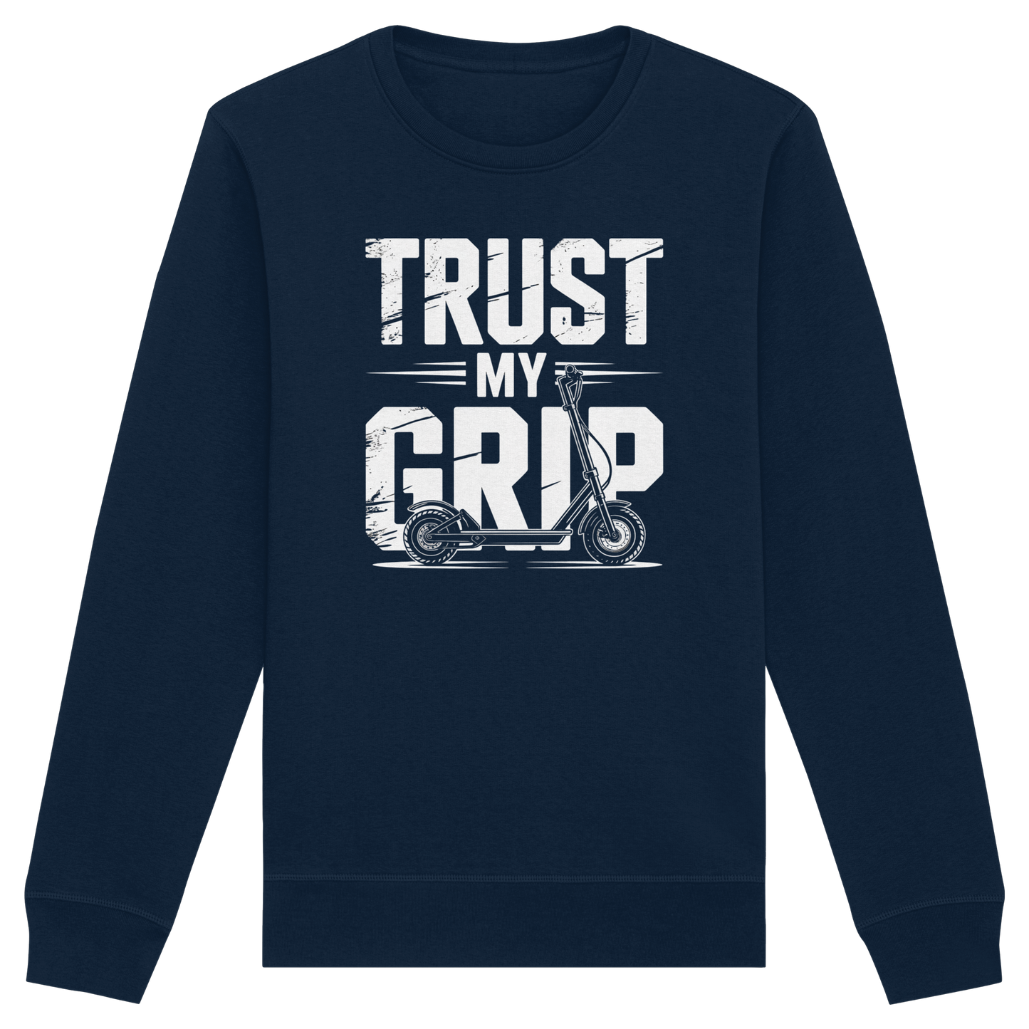 Trust my Grip - Organic Basic Unisex Sweatshirt