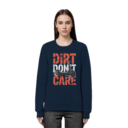 Dirt don't care - Organic Basic Unisex Sweatshirt