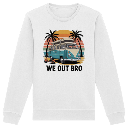 Vanlife We out Bro - Organic Basic Unisex Sweatshirt