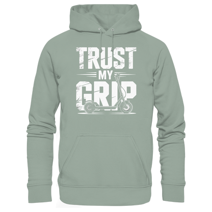 Trust my Grip - Organic Hoodie