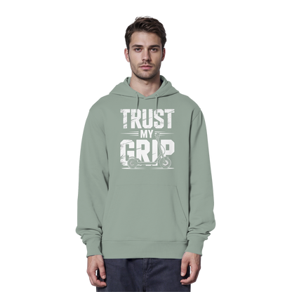 Trust my Grip - Organic Hoodie
