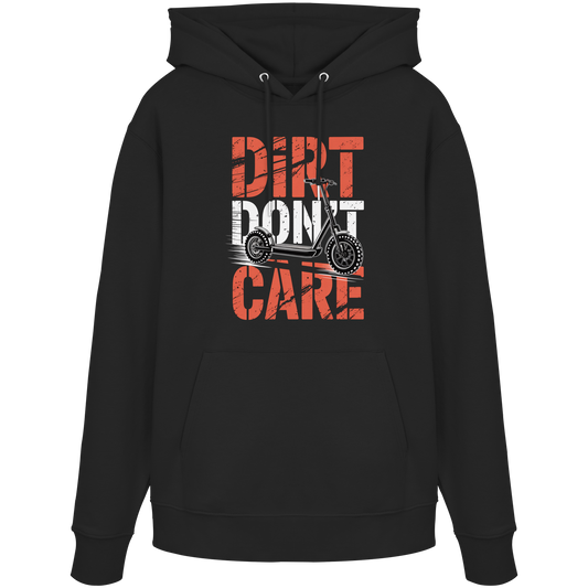 Dirt don't care - Organic Hoodie