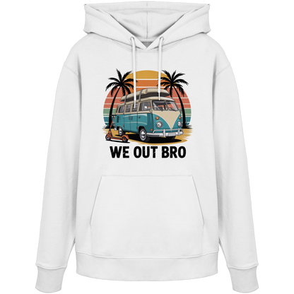 Vanlife We out Bro - Organic Hoodie