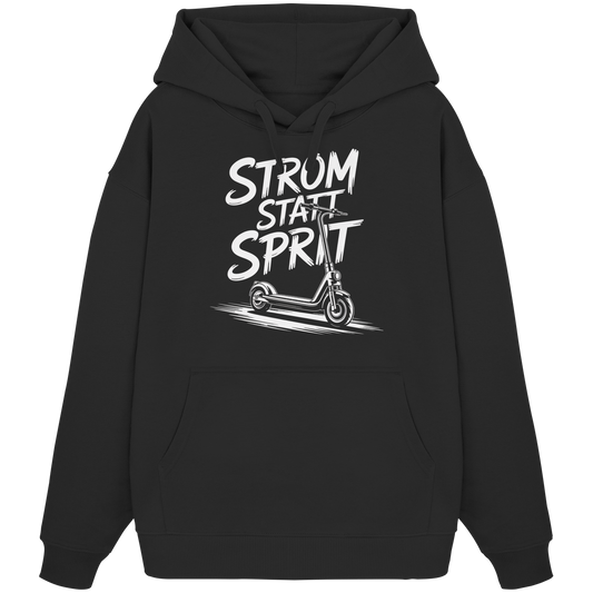 Strom statt Sprit - Organic Oversize Hoodie