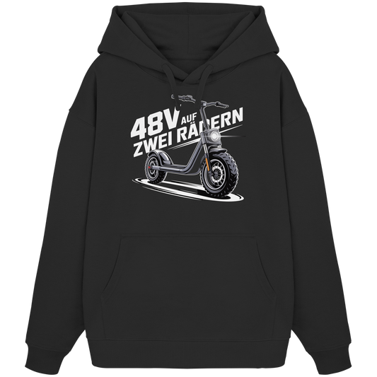 48 V auf zwei Rädern - Organic Oversize Hoodie