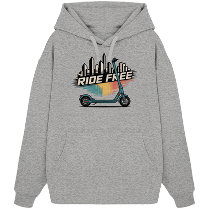 Ride free - Organic Oversize Hoodie