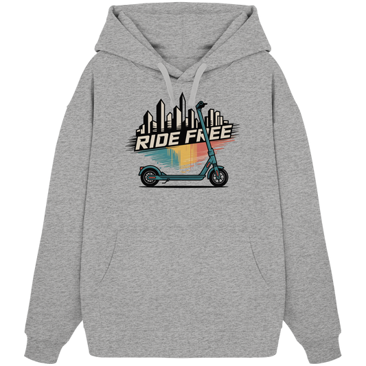Ride free - Organic Oversize Hoodie