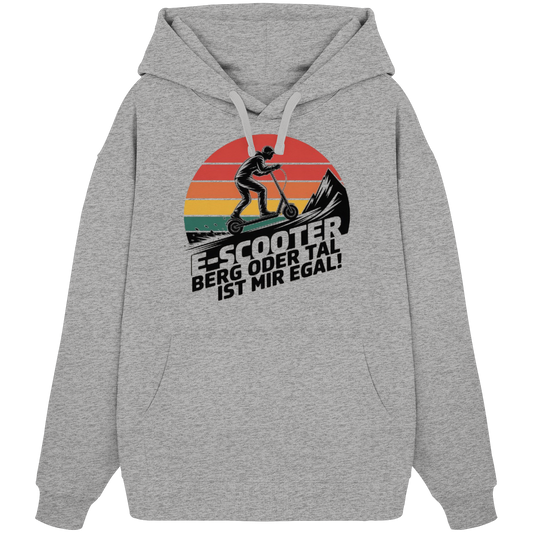 E-Scooter Berg oder Tal ist mir egal - Organic Oversize Hoodie