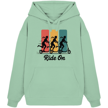 Ride on  - Organic Oversize Hoodie