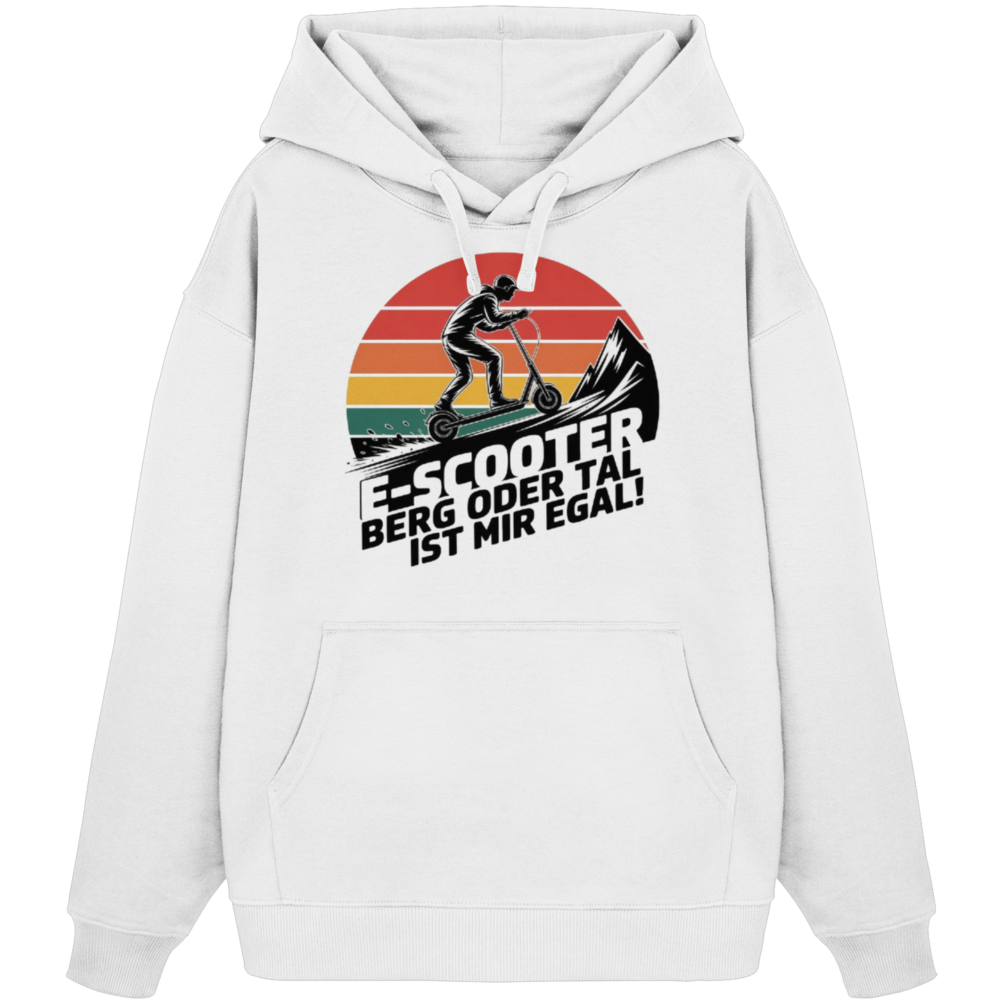 E-Scooter Berg oder Tal ist mir egal - Organic Oversize Hoodie
