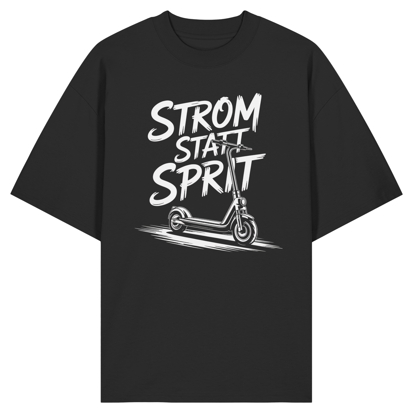 Strom statt Sprit - Organic Oversize Shirt