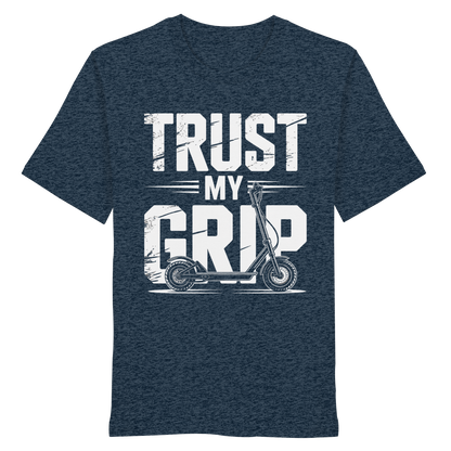 Trust my Grip - Organic Shirt
