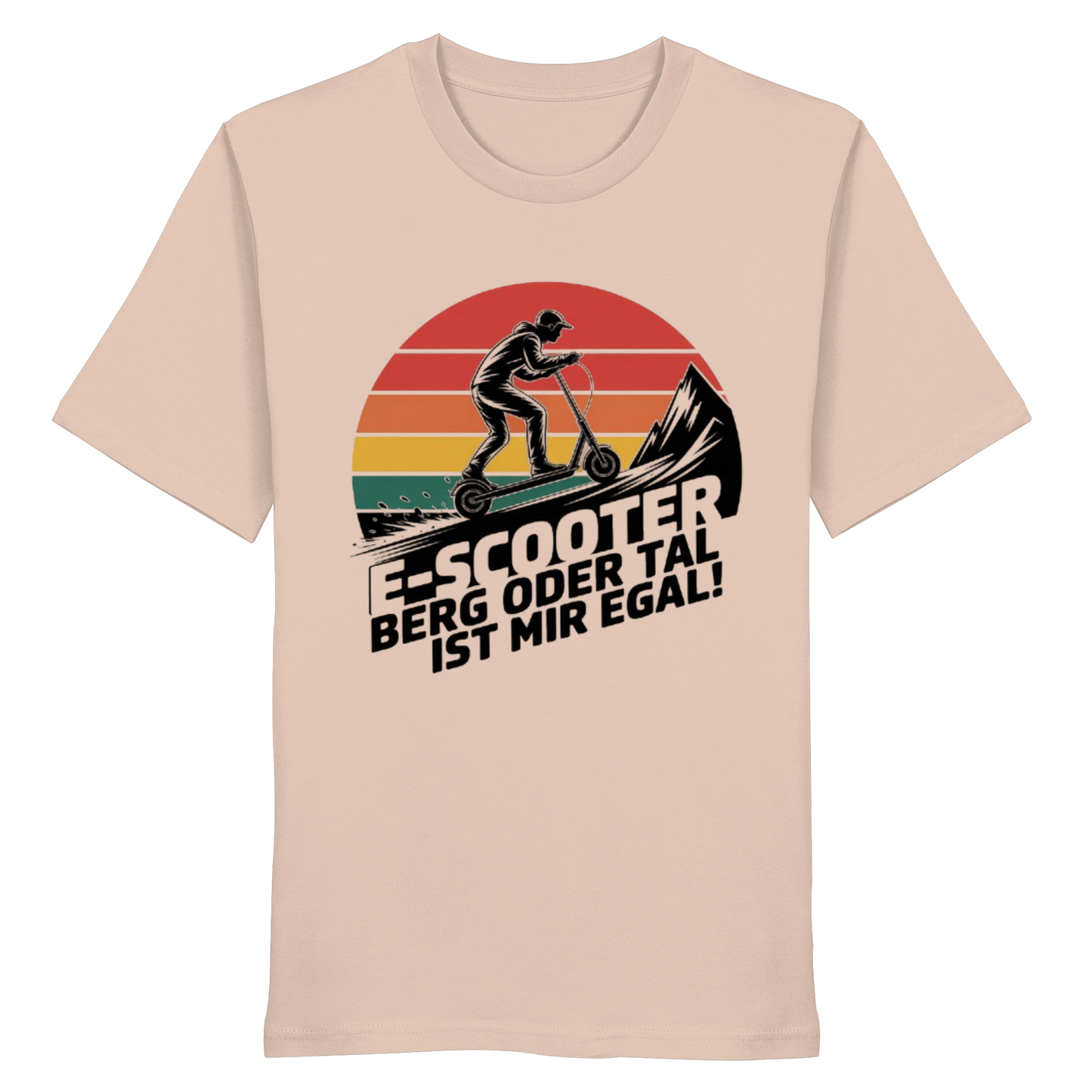 E-Scooter Berg oder Tal ist mir egal - Organic Shirt