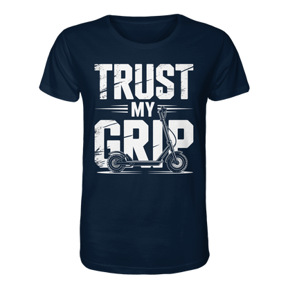 Trust my Grip - Organic Shirt