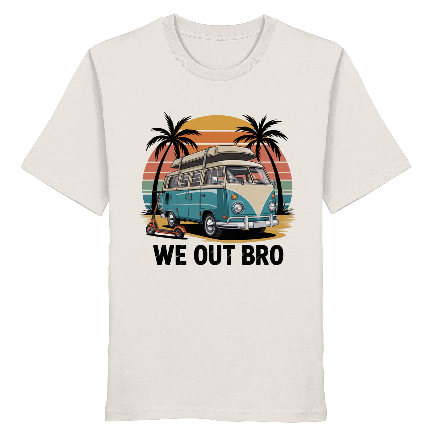 Vanlife We out Bro - Organic Shirt