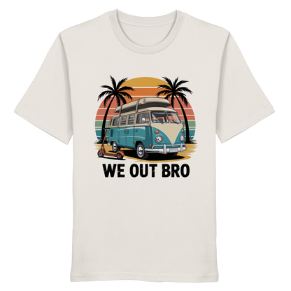 Vanlife We out Bro - Organic Shirt