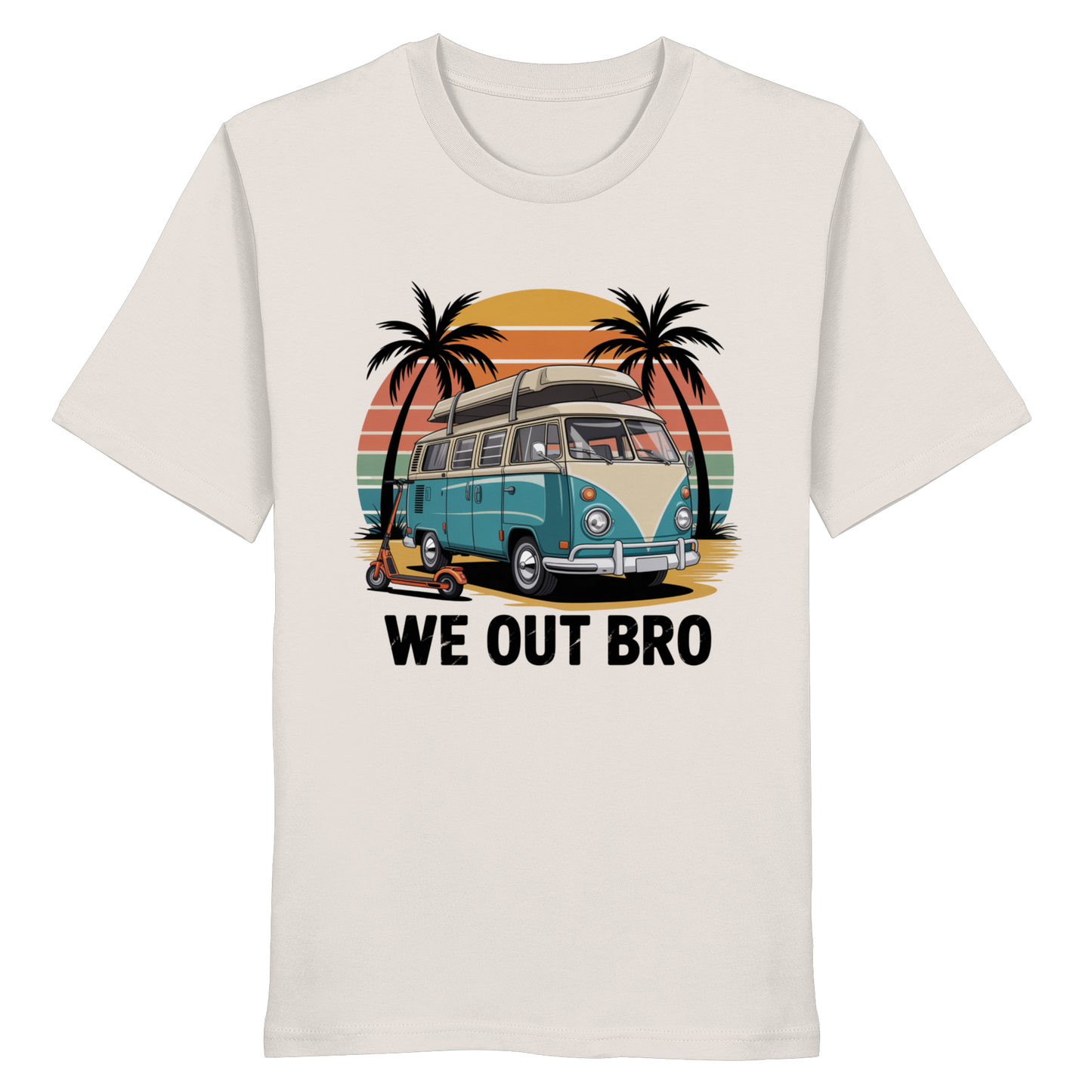 Vanlife We out Bro - Organic Shirt