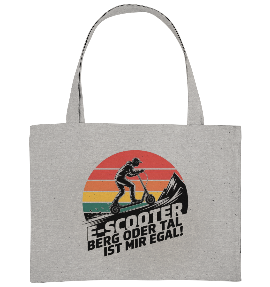 E-Scooter Berg oder Tal ist mir egal - Organic Shopping-Bag