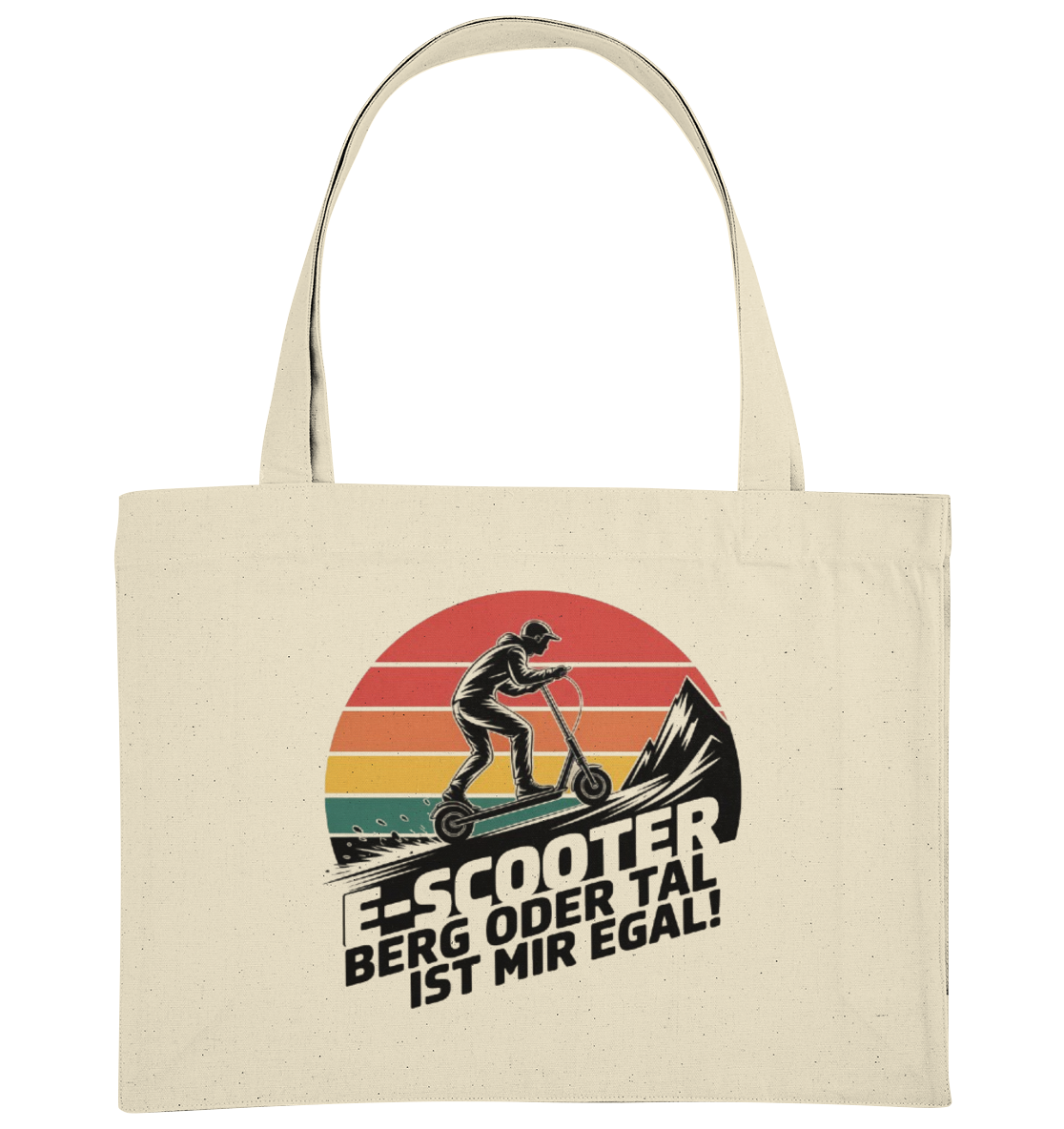 E-Scooter Berg oder Tal ist mir egal - Organic Shopping-Bag