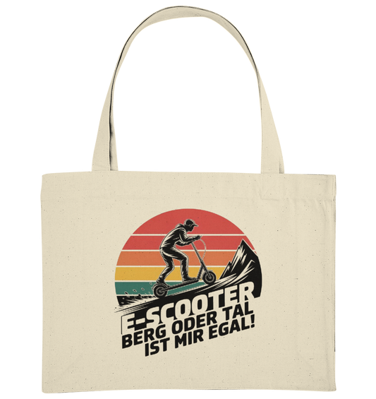 E-Scooter Berg oder Tal ist mir egal - Organic Shopping-Bag