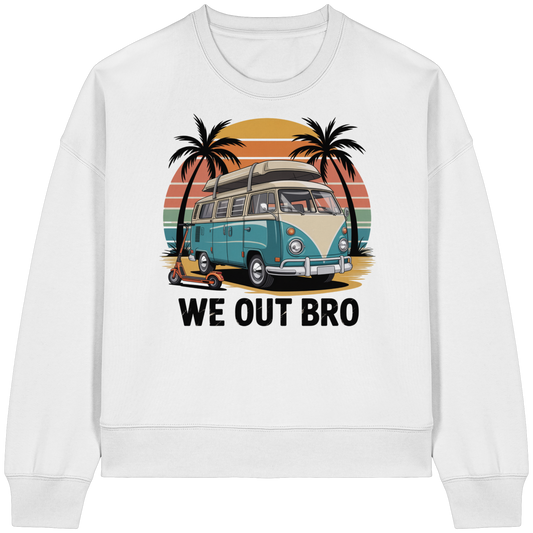 Vanlife We out Bro - Womens Organic Boxcut Sweatshirt