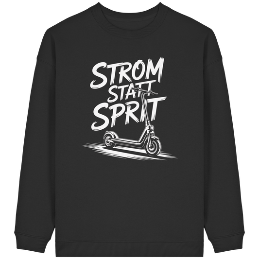 Strom statt Sprit - Womens Organic Oversized Sweatshirt