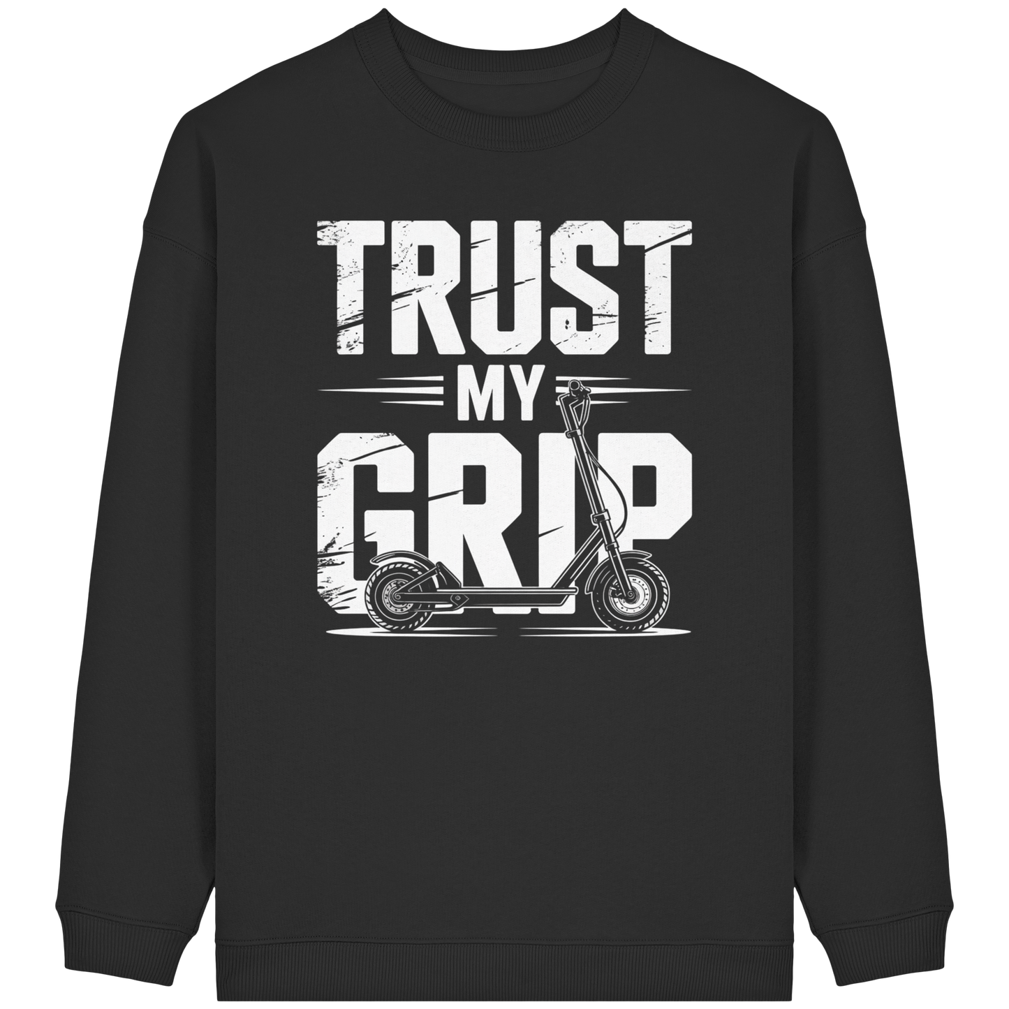 Trust my Grip - Womens Organic Oversized Sweatshirt