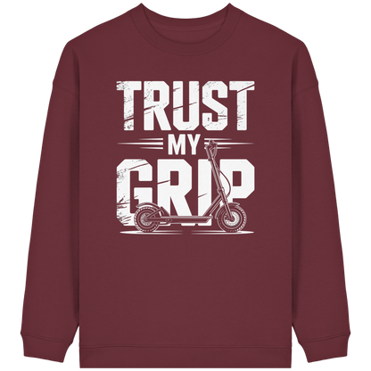 Trust my Grip - Womens Organic Oversized Sweatshirt