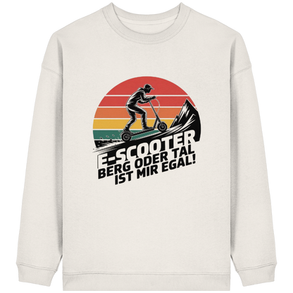 E-Scooter Berg oder Tal ist mir egal - Womens Organic Oversized Sweatshirt